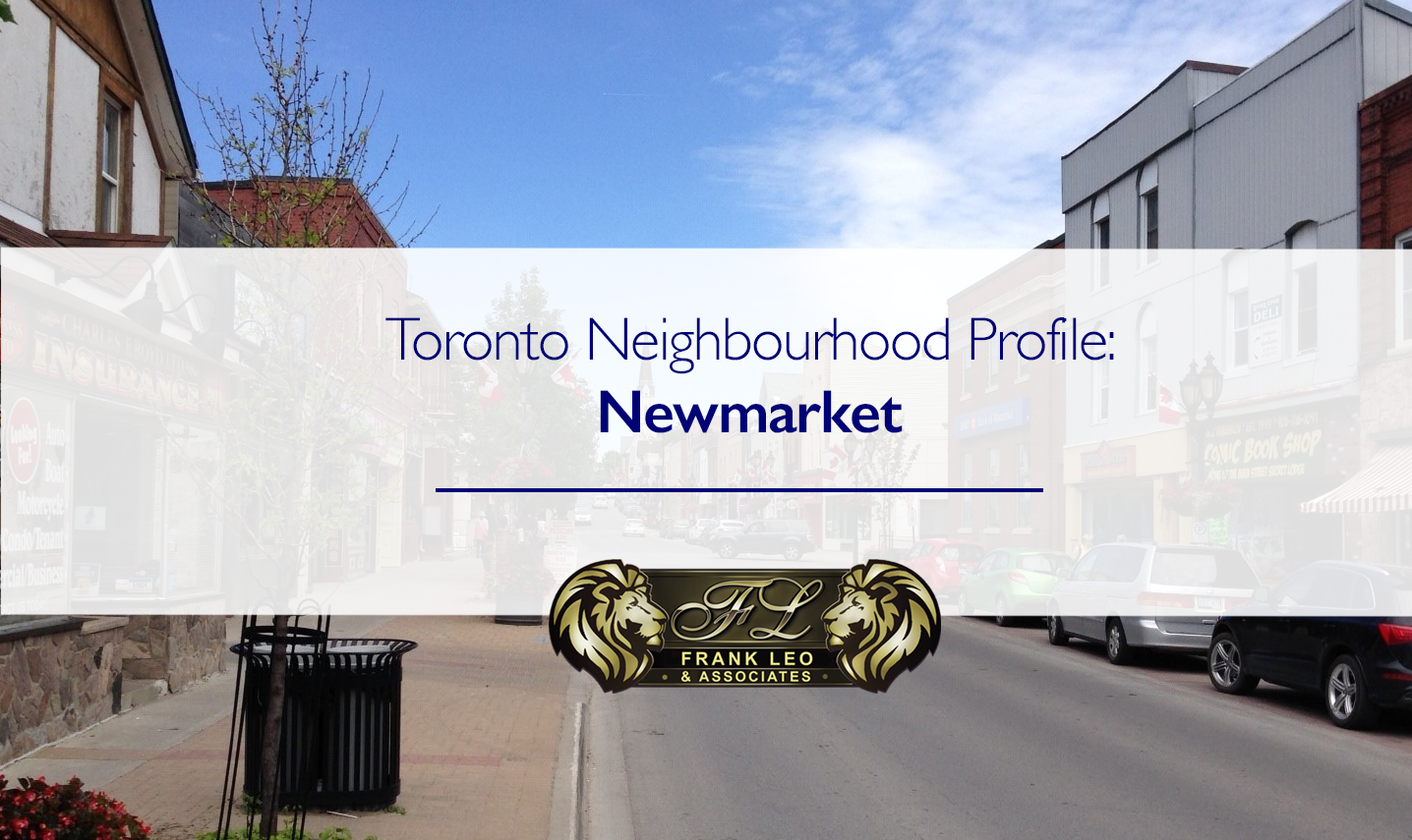 Toronto neighbourhood profile newmarket