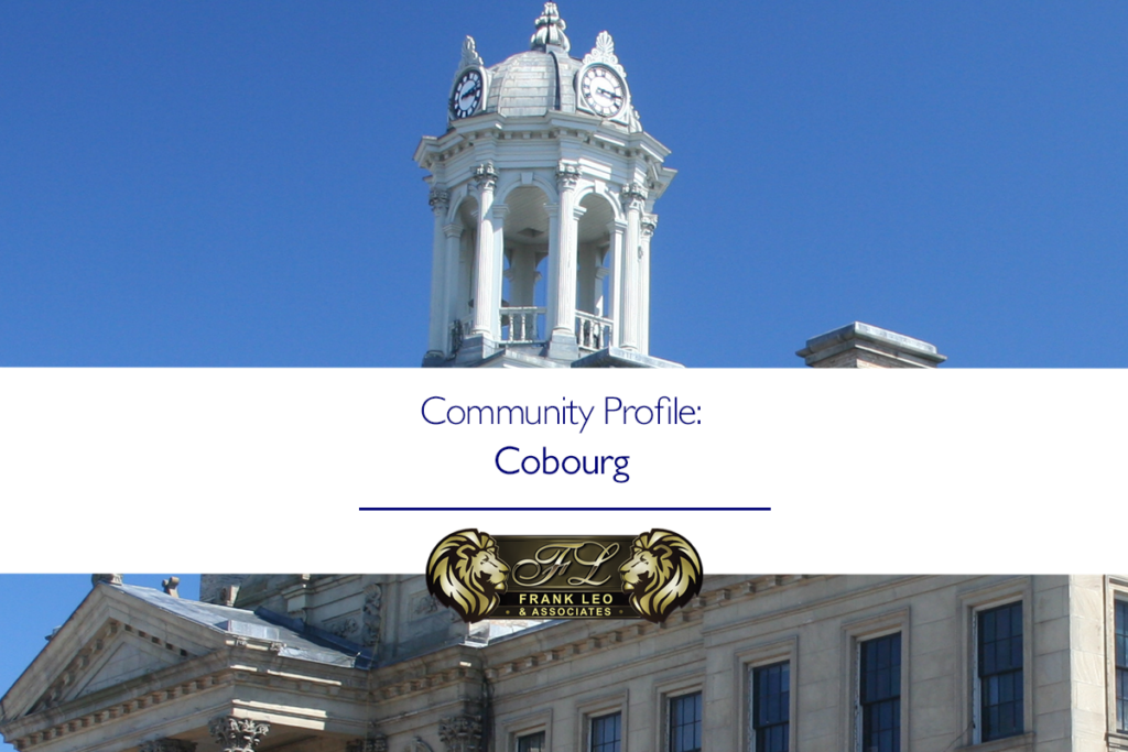 An image of Victoria hall in cobourg with the text "Community Profile: Cobourg" written overtop serving as a featured image for a Frank Leo community profile of Cobourg Ontario
