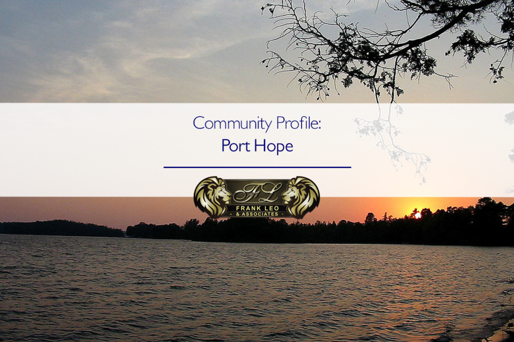 an image of Lake Ontario with the text "community profile: Port Hope" overlaid for a Port Hope Community Profile by Frank Leo & Associates